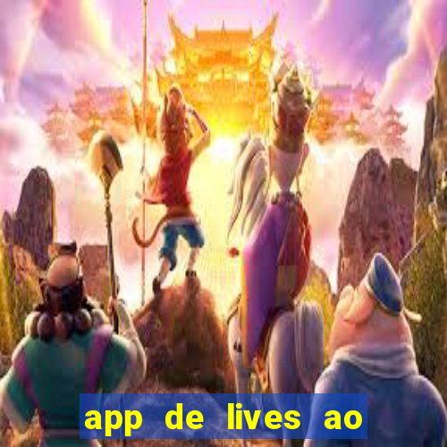 app de lives ao vivo 18